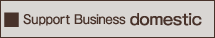 Support Business domestic
